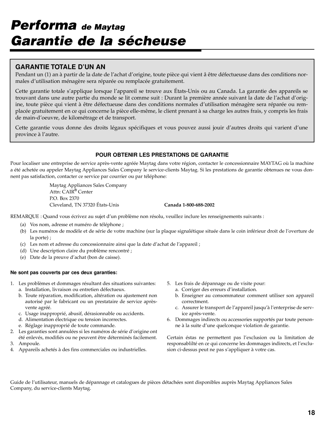 Maytag PYE/G4500 operating instructions Performa de Maytag Garantie de la sécheuse, Garantie Totale D’UN AN 