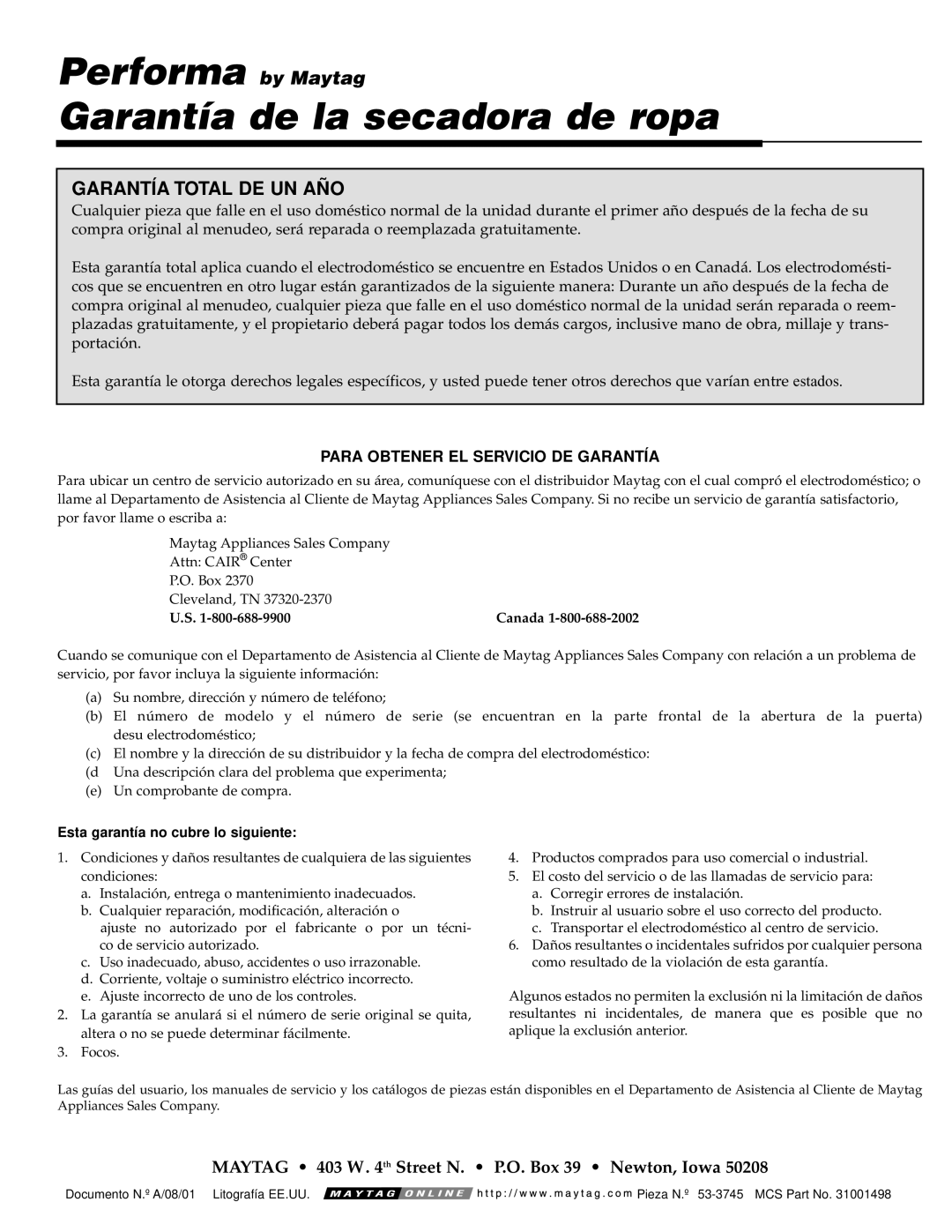 Maytag PYE/G4500 operating instructions Performa by Maytag Garantía de la secadora de ropa, Garantía Total DE UN AÑO 