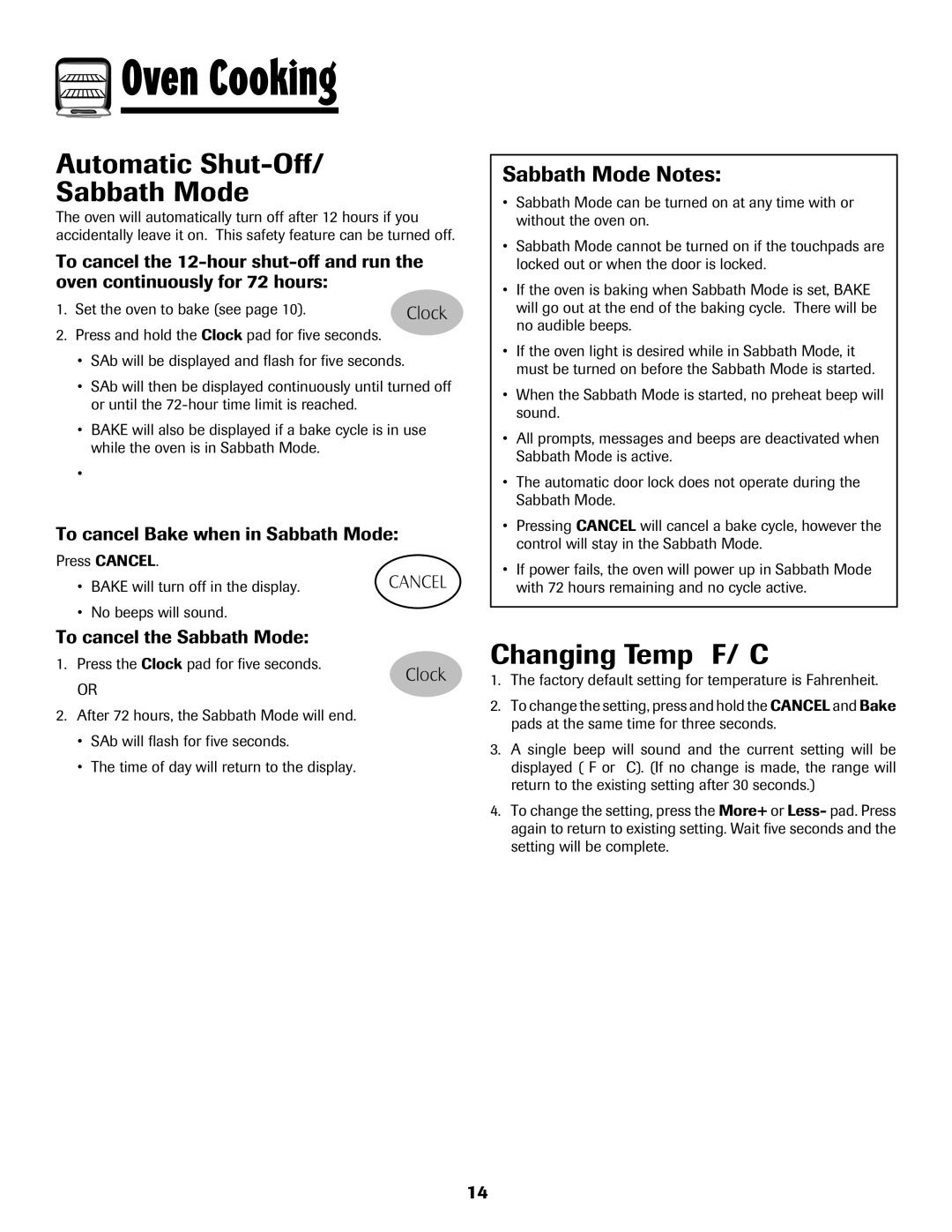 Maytag Range Automatic Shut-Off Sabbath Mode, Changing Temp F/C, Sabbath Mode Notes, To cancel Bake when in Sabbath Mode 