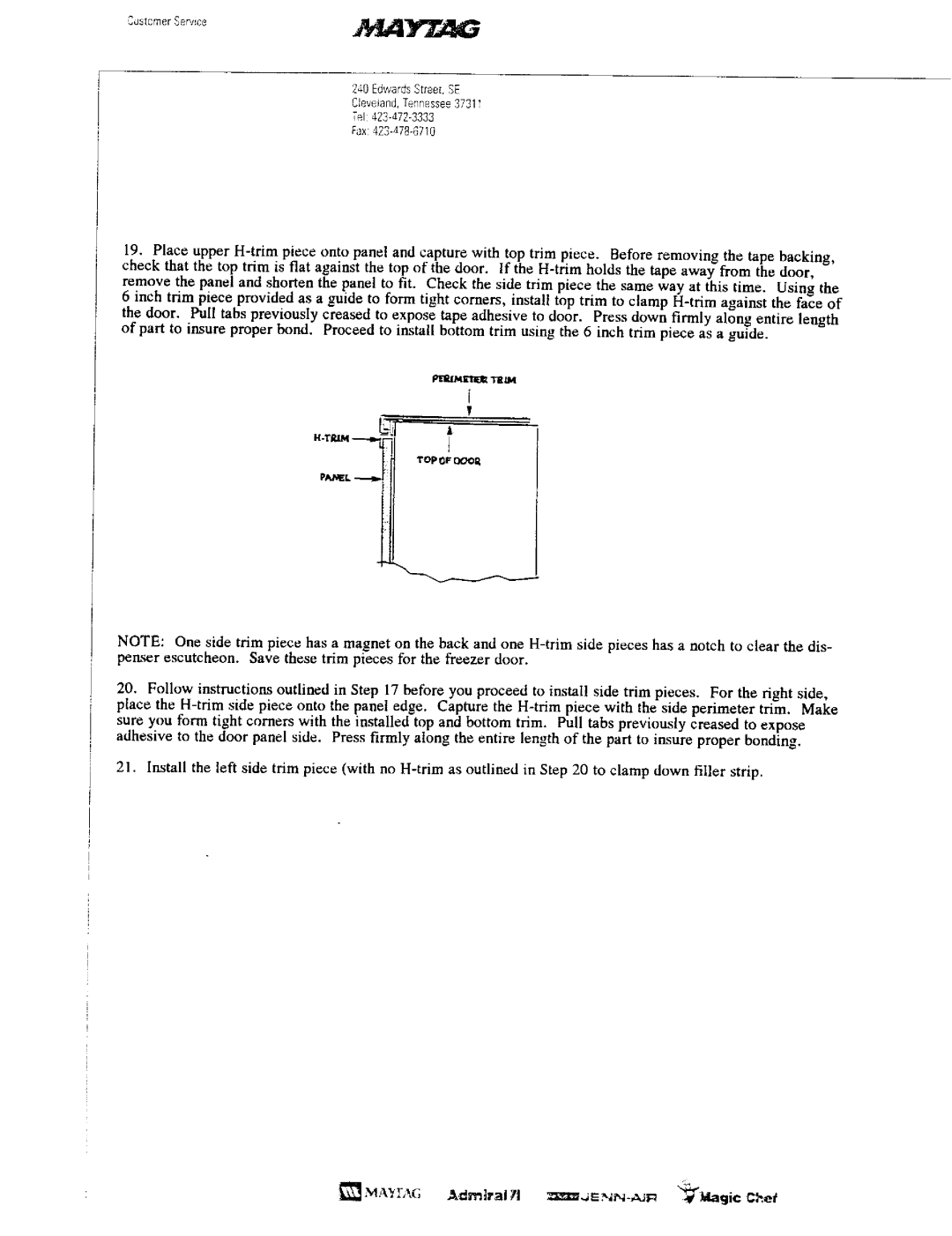 Maytag RAX3600CXX, RAX3300CXX installation instructions UstcrnerSepzic e 111 240EdwardsStrae,SE 