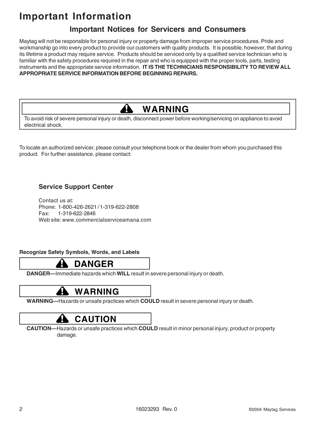 Maytag RFS, RCS10DA manual Important Information, Service Support Center, Recognize Safety Symbols, Words, and Labels 