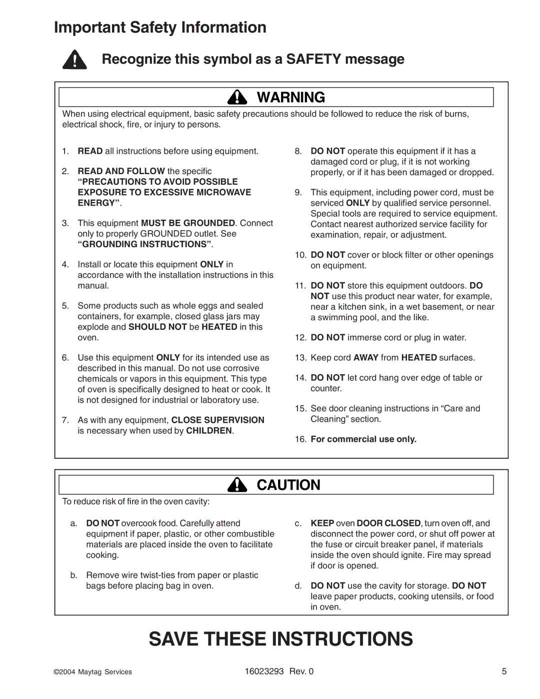 Maytag RFS, RCS10DA manual Read and Follow the specific, For commercial use only 