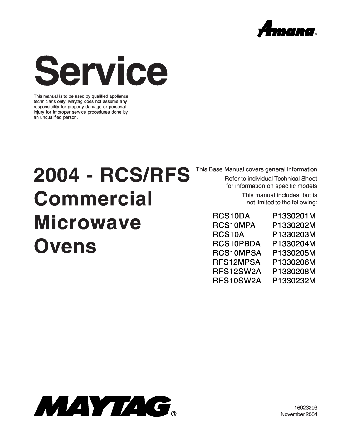 Maytag manual Service, RCS/RFS Commercial Microwave Ovens, RCS10DA P1330201M RCS10MPA P1330202M 