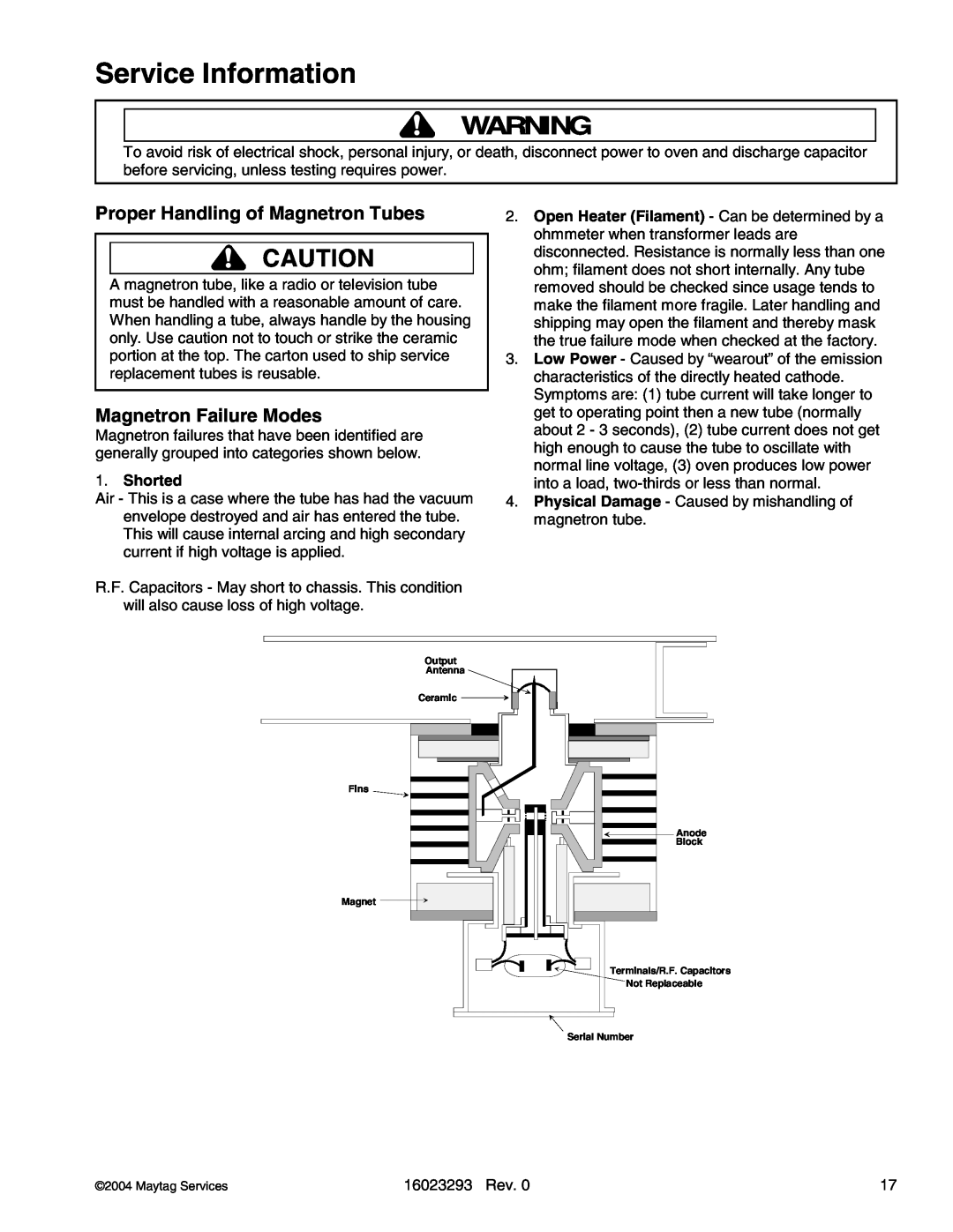Maytag RFS, RCS10DA manual Service Information, Proper Handling of Magnetron Tubes, Magnetron Failure Modes, Shorted 