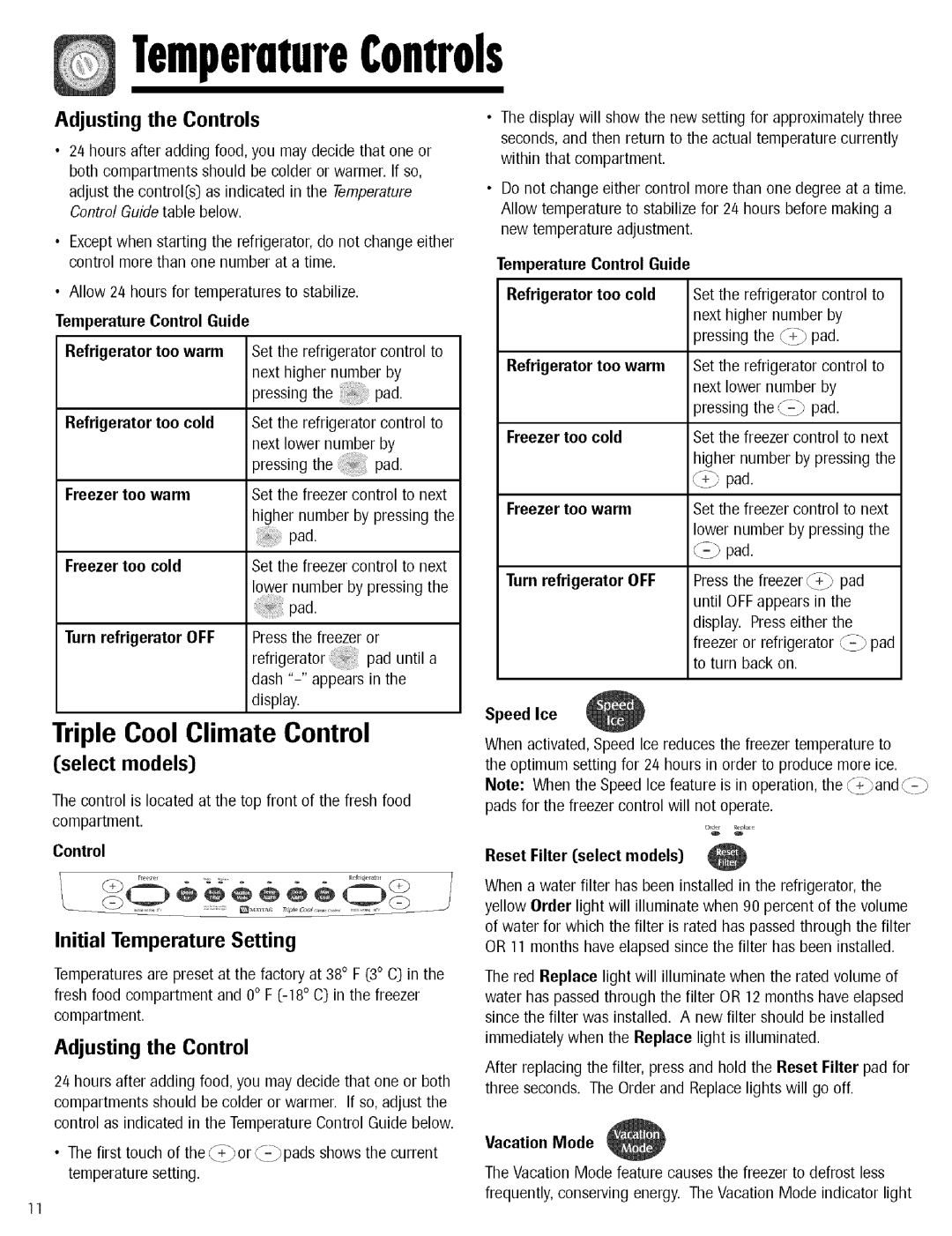 Maytag Refrigerator warranty Triple Cool Climate Control, Initial Temperature Setting, Adjusting the Control 