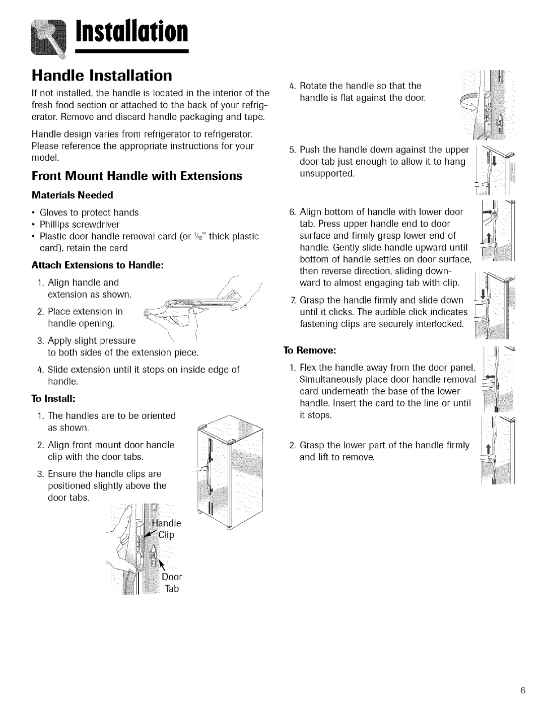 Maytag Refrigerator Handle Installation, Front Mount Handle with Extensions, Materials Needed, Attach Extensions to Handle 