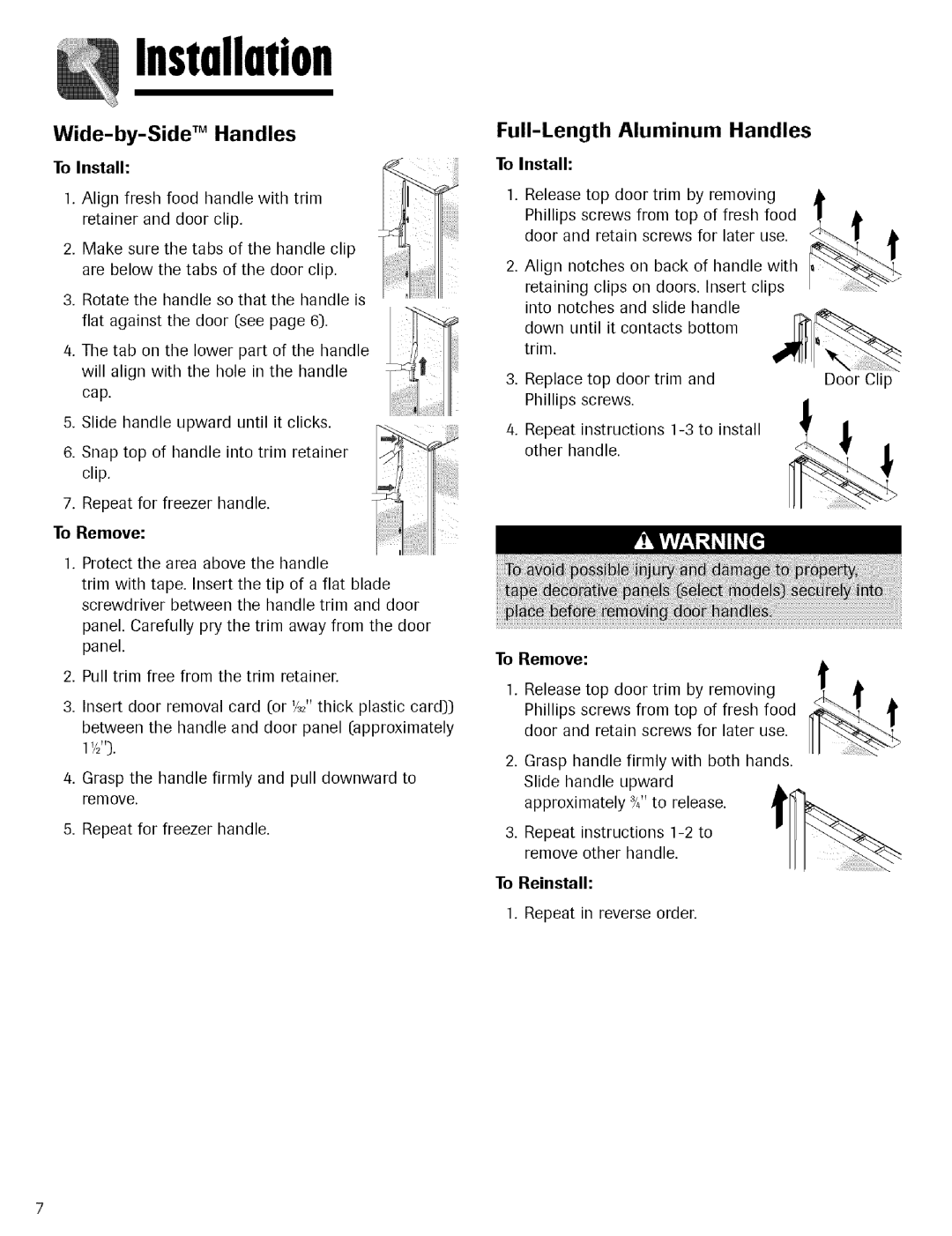 Maytag Refrigerator warranty Wide-by-Side TM Handles, Full-Length Aluminum Handles, To Remove, To Reinstall 