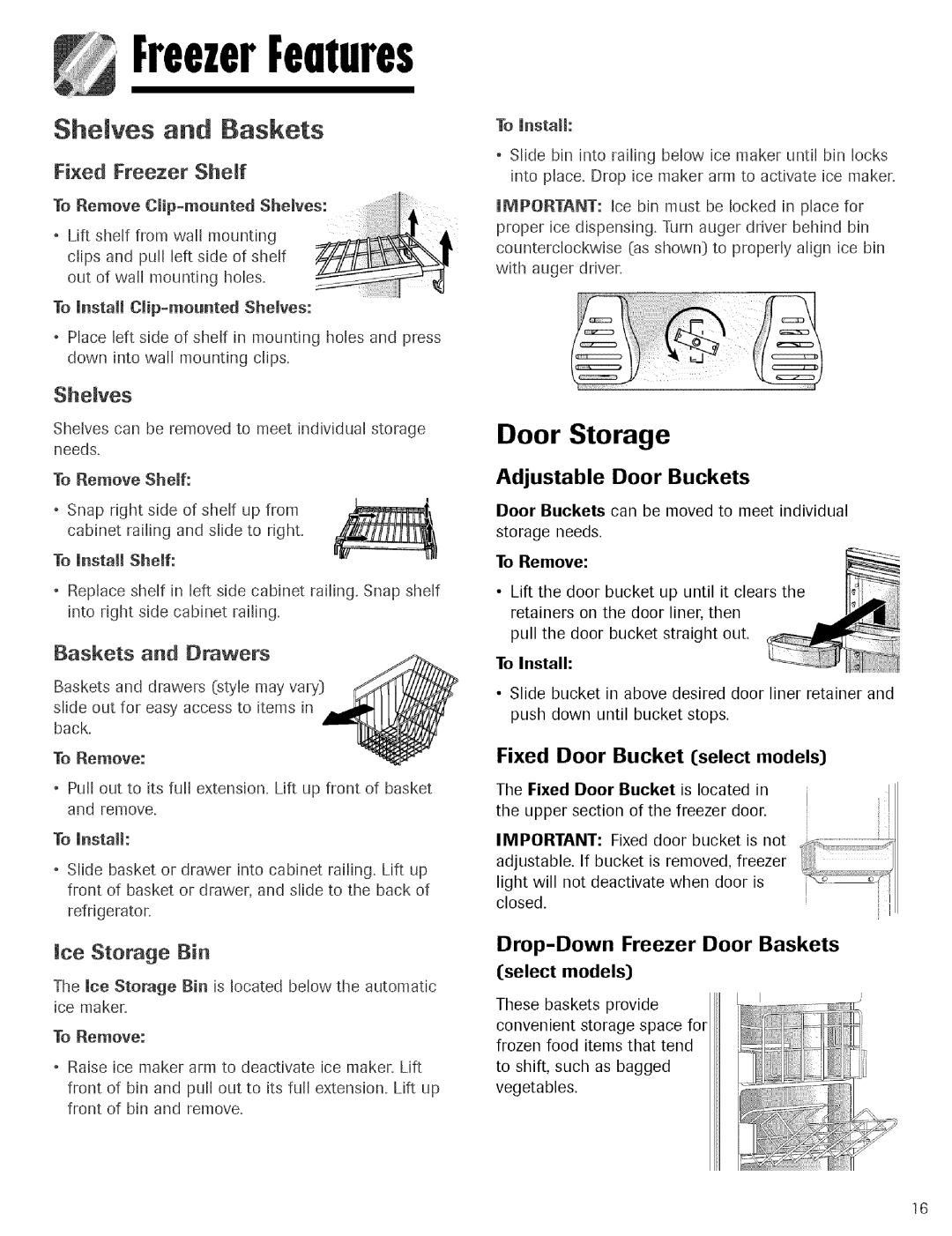 Maytag Refrigerator Door Storage, Shelves, Fixed, Freezer, Shelf, Baskets and Drawers, Adjustable Door Buckets, gaskets 