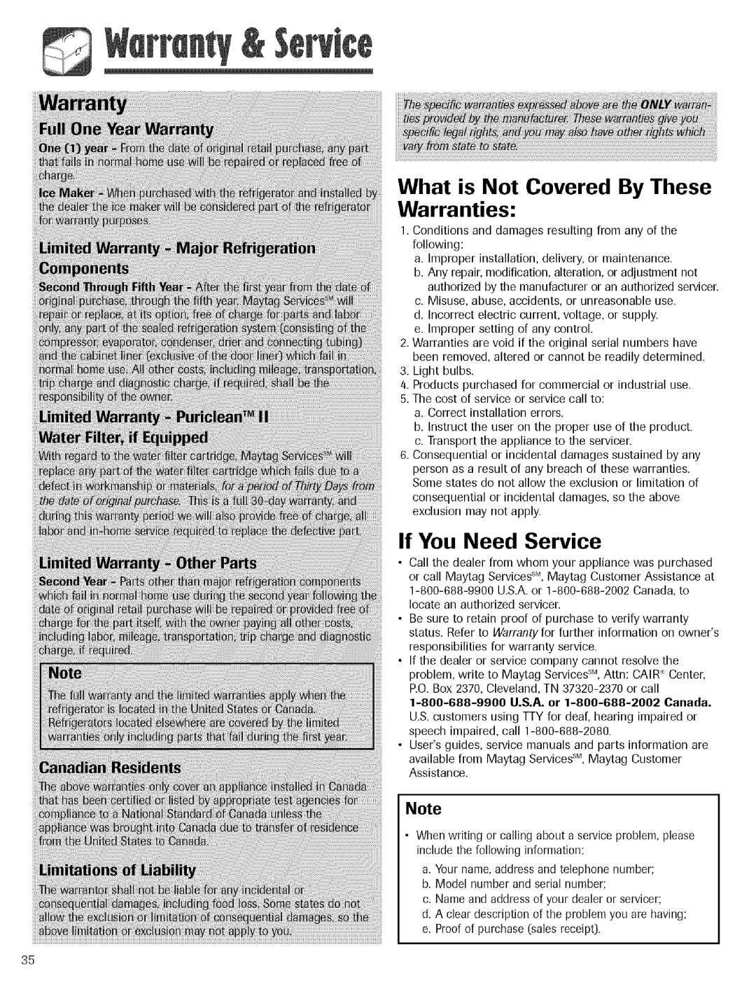 Maytag Refrigerator warranty What is Not Covered By These, If You Need Service, Warranties 