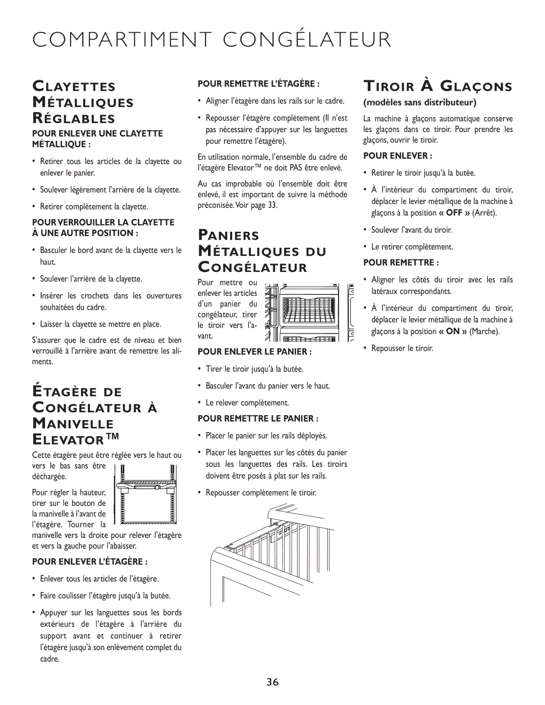 Maytag JS42FBDBDA Compartiment Congélateur, Clayettes Métalliques Réglables, Étagère DE Congélateur À Manivelle Elevator 