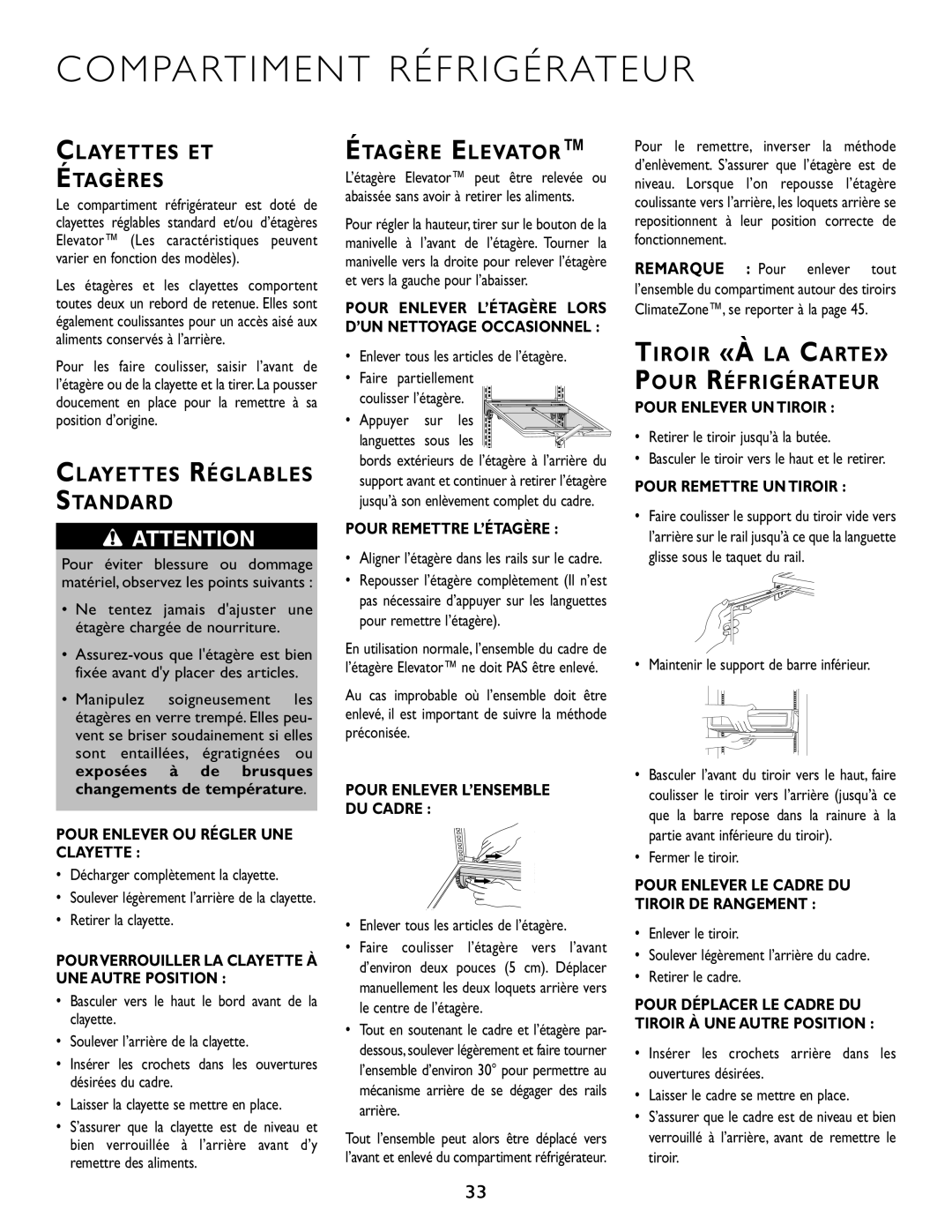 Maytag JS42CSFXDA manual Compartiment Réfrigérateur, Clayettes Et Étagères, Étagère Elevator, Clayettes Réglables Standard 