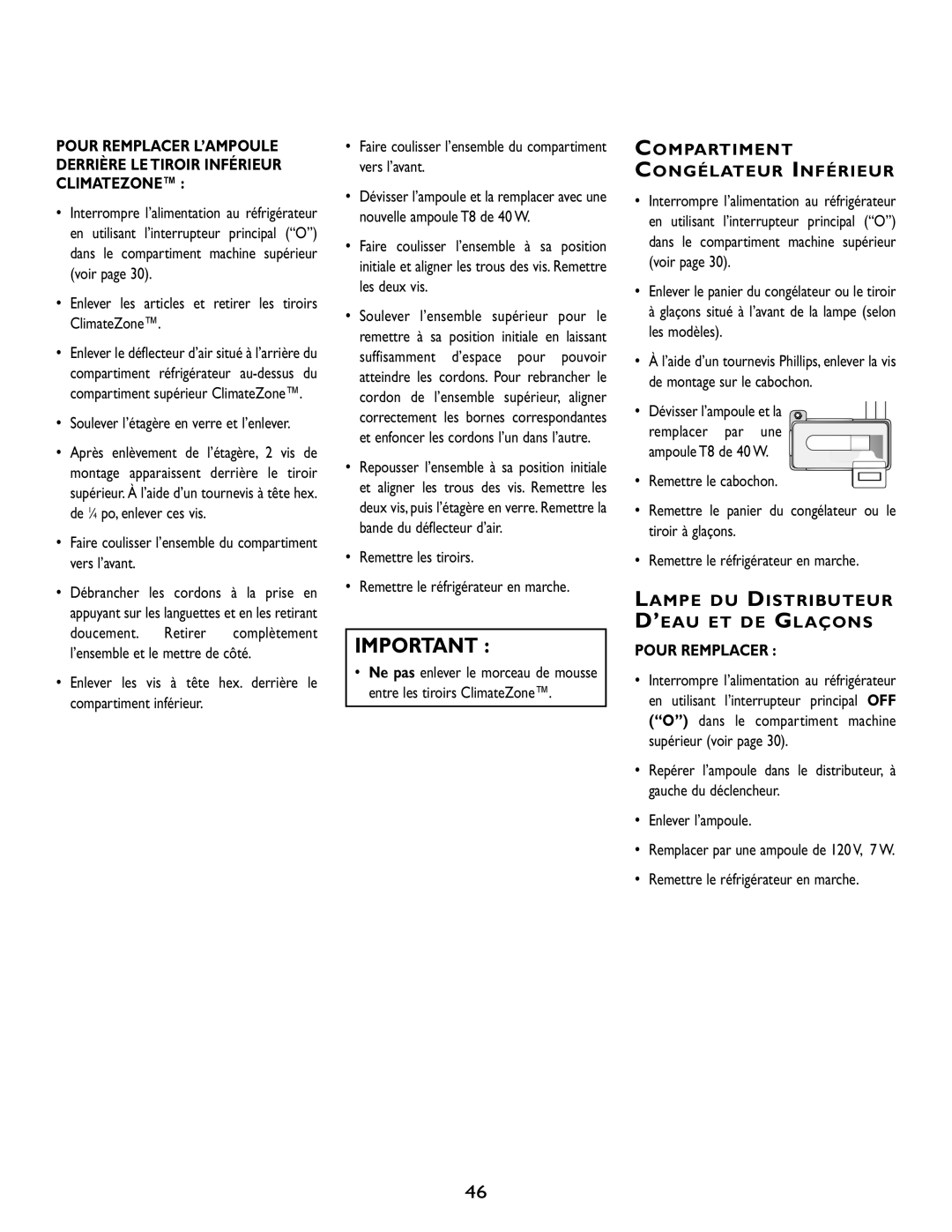 Maytag JS48FSDBFA, RJRS4881A Compartiment Congélateur Inférieur, Lampe Du Distributeur D’Eau Et De Glaçons, Pour Remplacer 