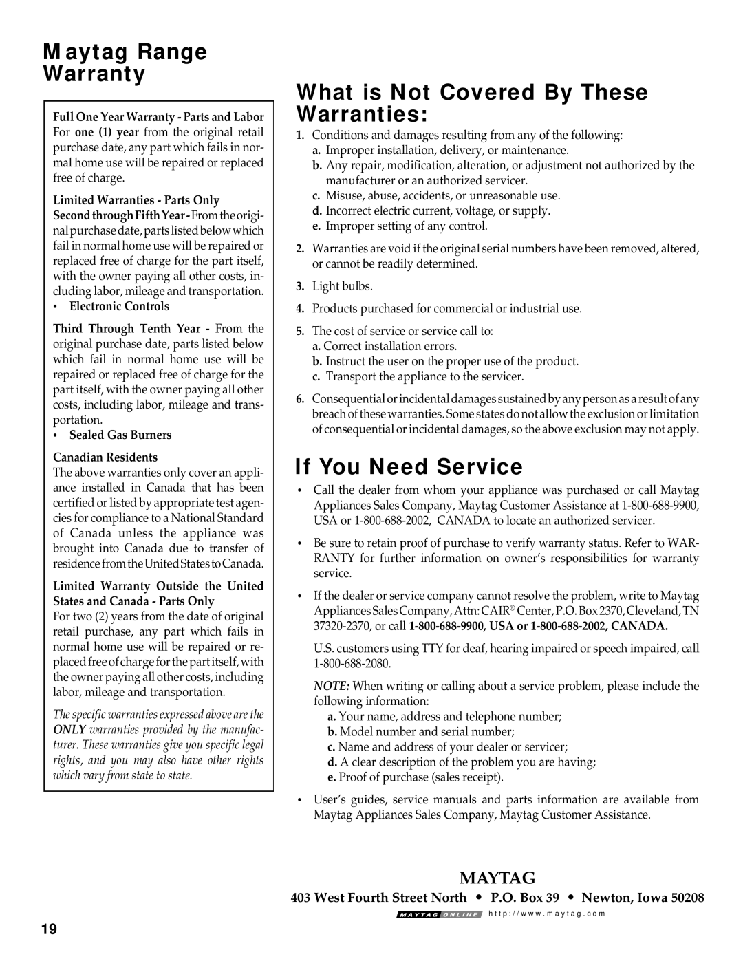 Maytag RS-1 manual Maytag Range Warranty, What is Not Covered By These Warranties, If You Need Service, Electronic Controls 