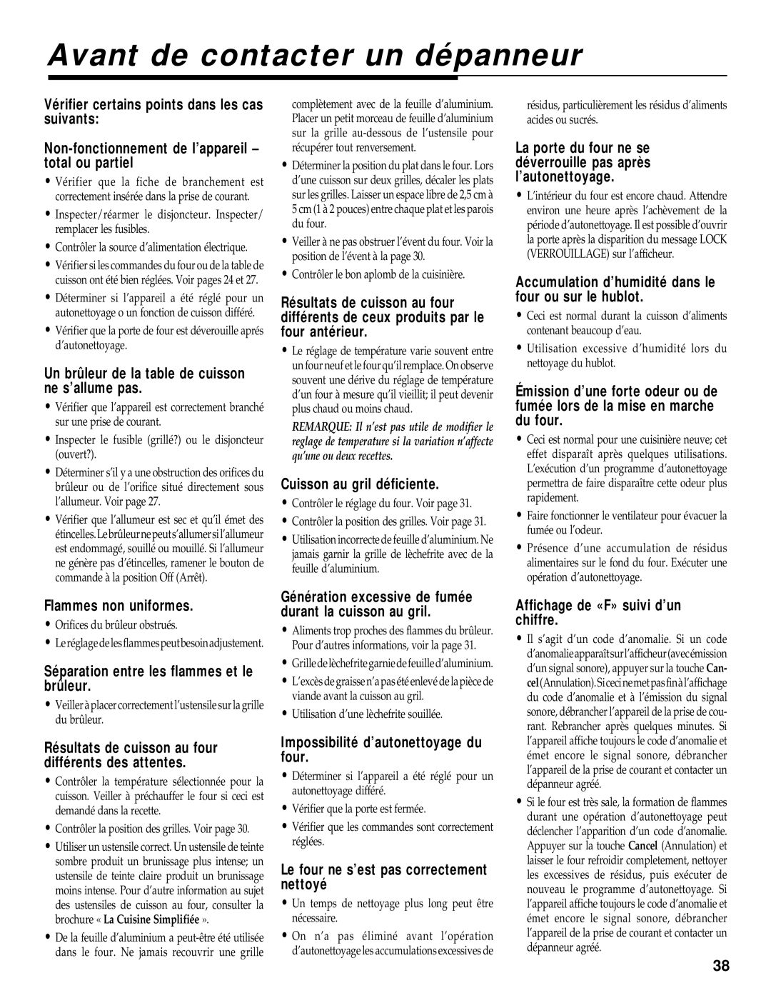 Maytag RS-1 manual Avant de contacter un dépanneur 