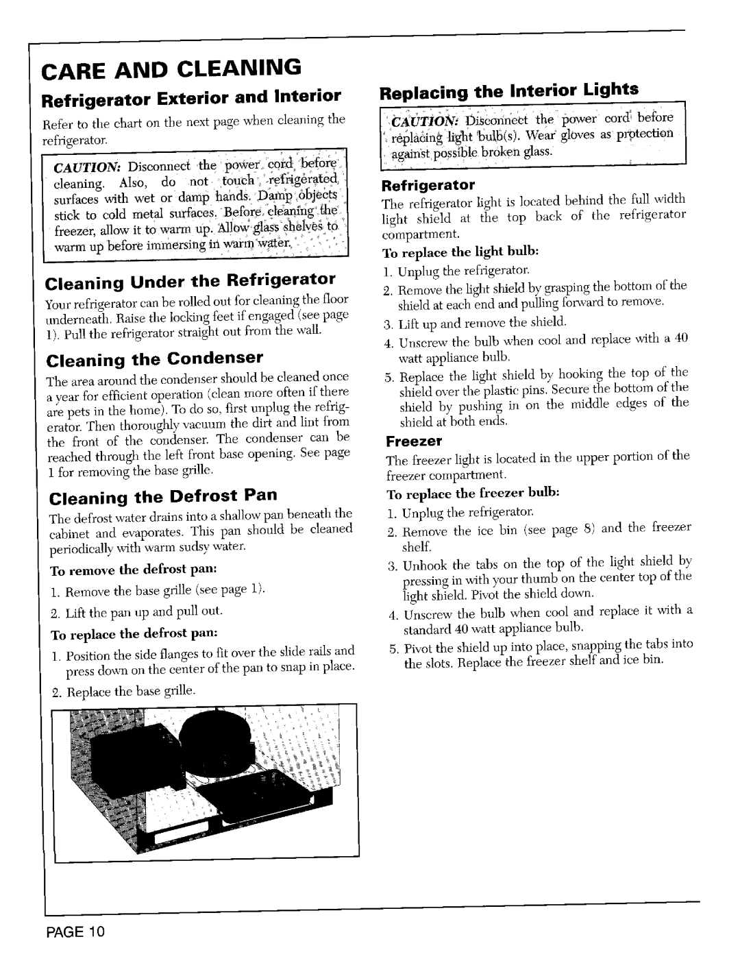 Maytag RST2400, RST2200 warranty Care and Cleaning, Cleaning the Condenser, Cleaning the Defrost Pan, Refrigerator, Freezer 