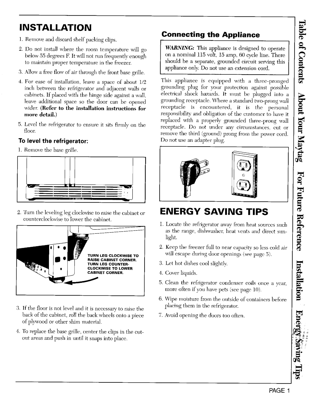 Maytag RST2200, RST2400 warranty Installation, To level the refrigerator 