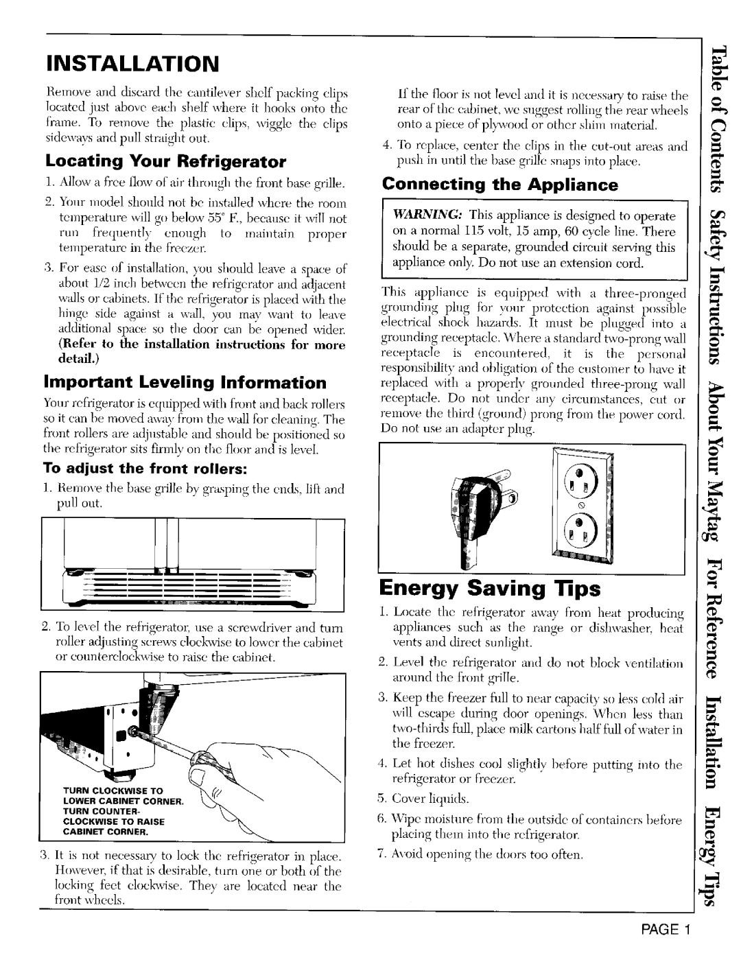 Maytag RSW2700, RSW2400 Installation, Important Leveling Information, To adjust the front rollers, Connectingthe Appliance 