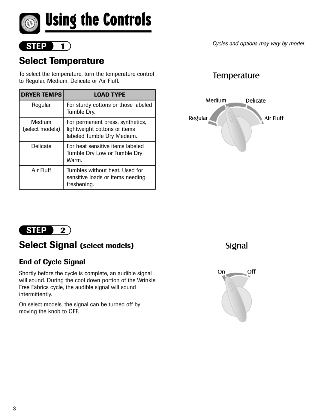 Maytag S-8 warranty Using the Controls, Select Temperature, Select Signal select models End of Cycle Signal, Load Type 