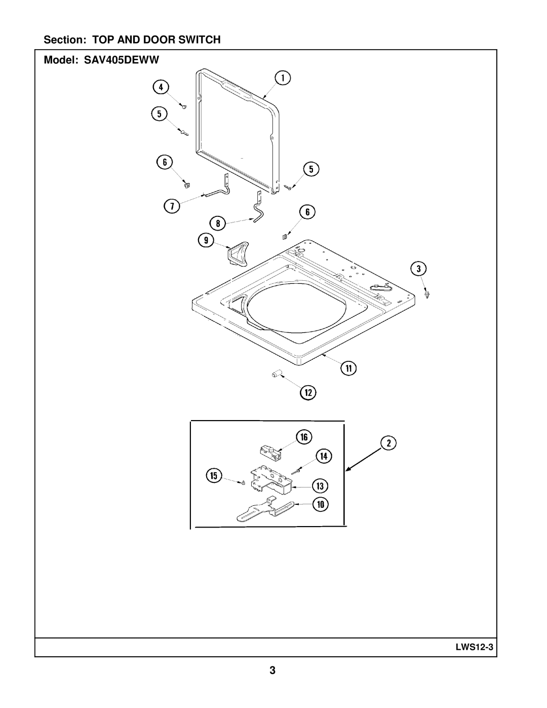 Maytag manual Section TOP and Door Switch Model SAV405DEWW 