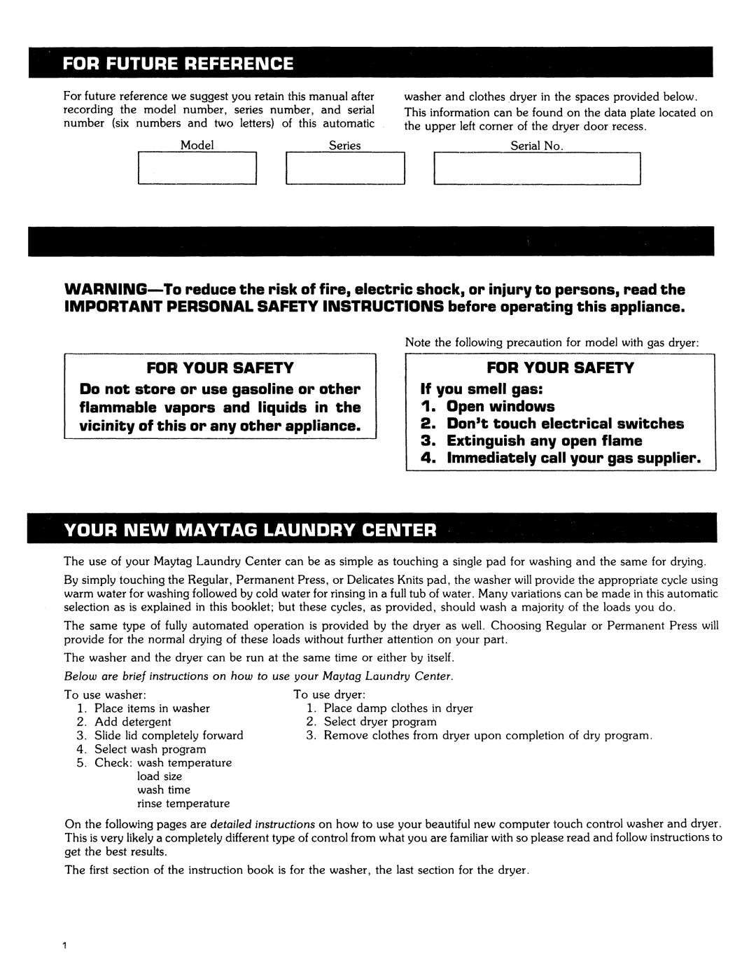 Maytag SE1000 operating instructions For Your Safety 