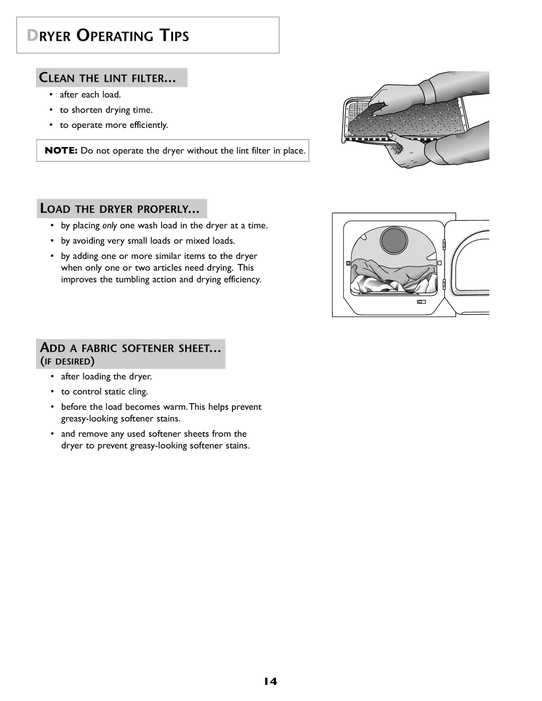 Maytag SL-3 Dryer Operating Tips, Clean the Lint Filter, Load the Dryer Properly, ADD a Fabric Softener Sheet 