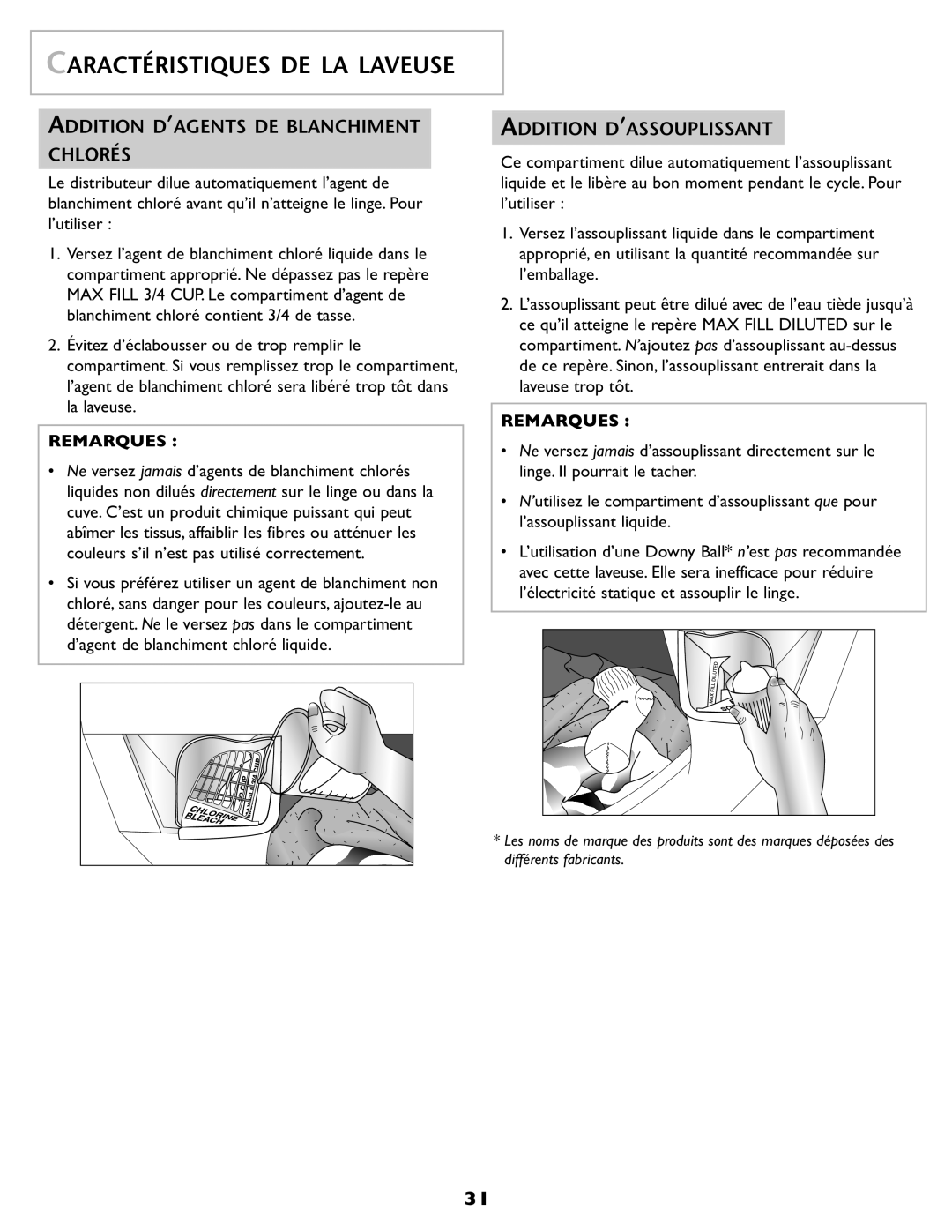 Maytag SL-3 important safety instructions Addition D’AGENTS DE Blanchiment Chlorés, Addition D’ASSOUPLISSANT, Remarques 