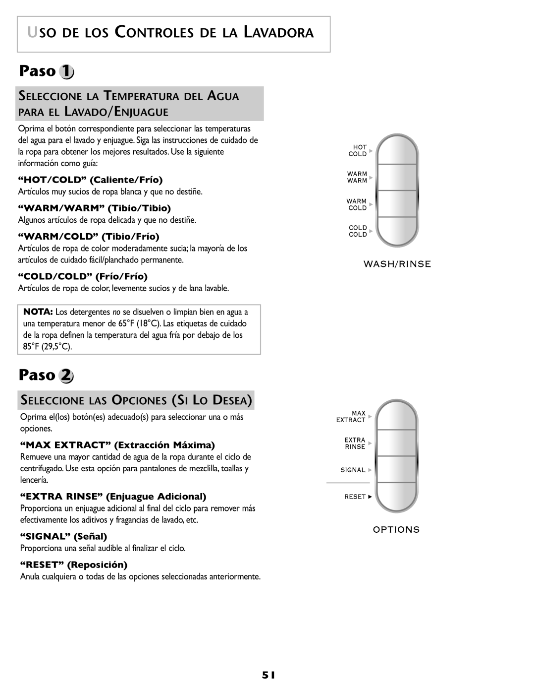 Maytag SL-3 USO DE LOS Controles DE LA Lavadora, Seleccione LA Temperatura DEL Agua Para EL LAVADO/ENJUAGUE 