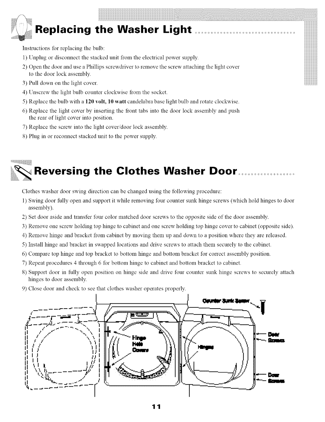 Maytag SL-3 warranty Replacin g the Washe r Light, Reversing the Clothes Washer Door 