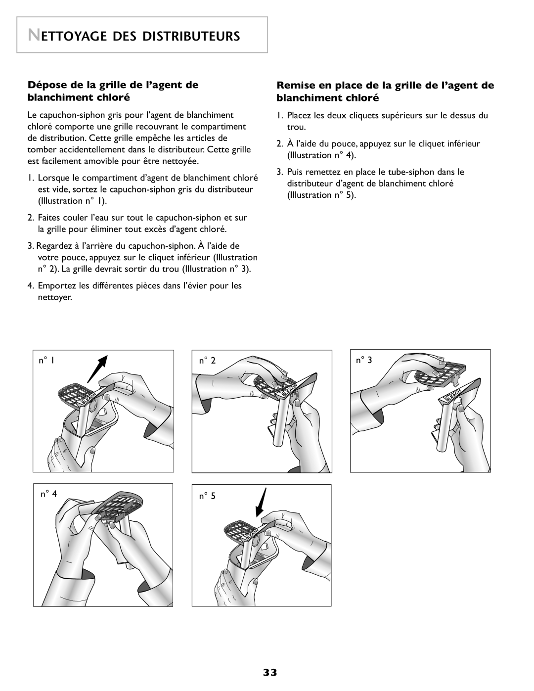 Maytag SL-3 important safety instructions Dépose de la grille de l’agent de blanchiment chloré, Nettoyage Des Distributeurs 