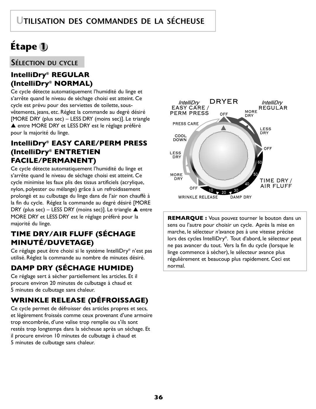 Maytag SL-3 Utilisation Des Commandes De La Sécheuse, Étape, IntelliDry REGULAR IntelliDry NORMAL, Damp Dry Séchage Humide 