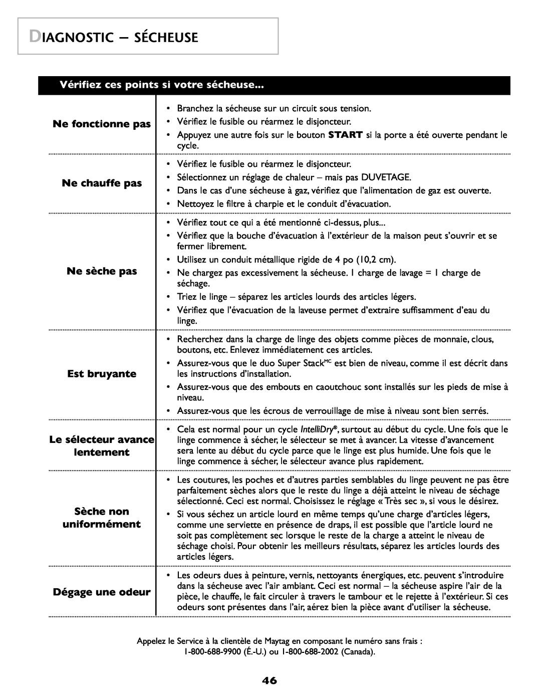 Maytag SL-3 important safety instructions Diagnostic - Sécheuse, Vérifiez ces points si votre sécheuse 