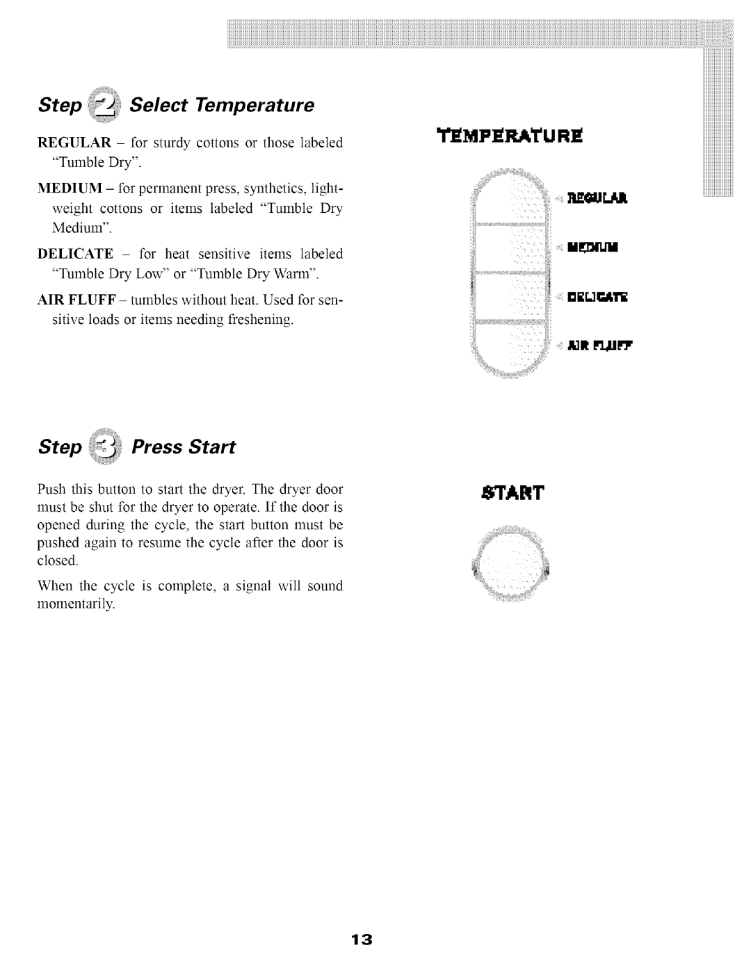 Maytag SL-3 warranty Press, Start, Iart, Step 