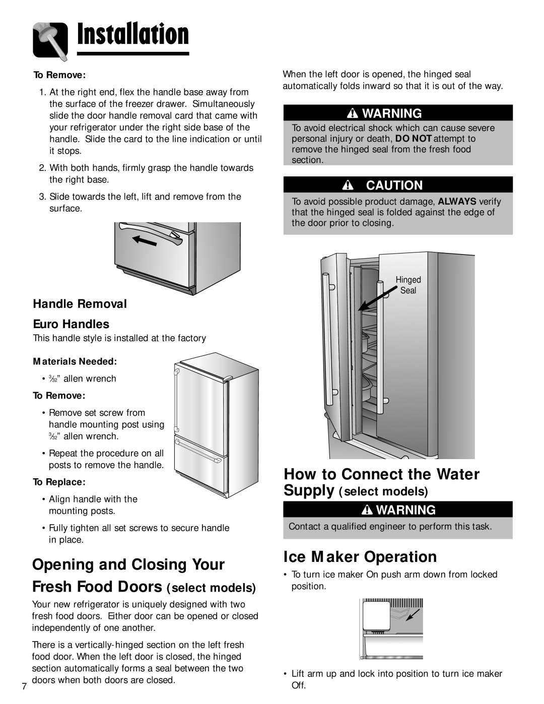 Maytag SOV026TB Opening and Closing Your Fresh Food Doors select models, Ice Maker Operation, Handle Removal Euro Handles 