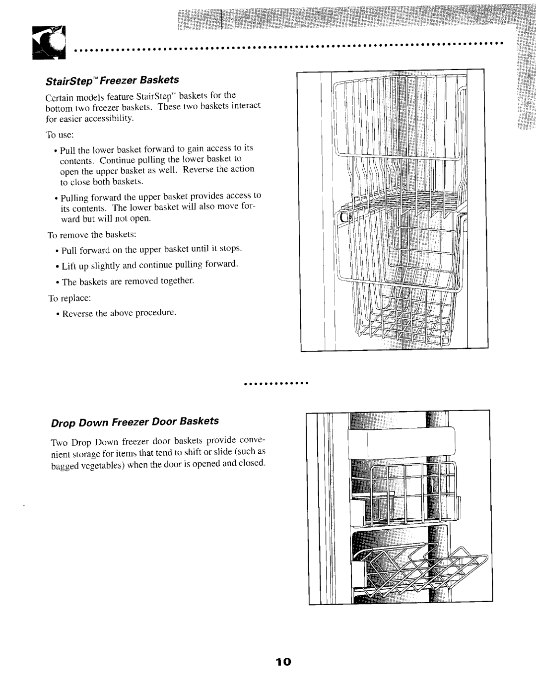 Maytag SS-2 warranty StairStep TM Freezer Baskets, Drop Down Freezer Door Baskets 