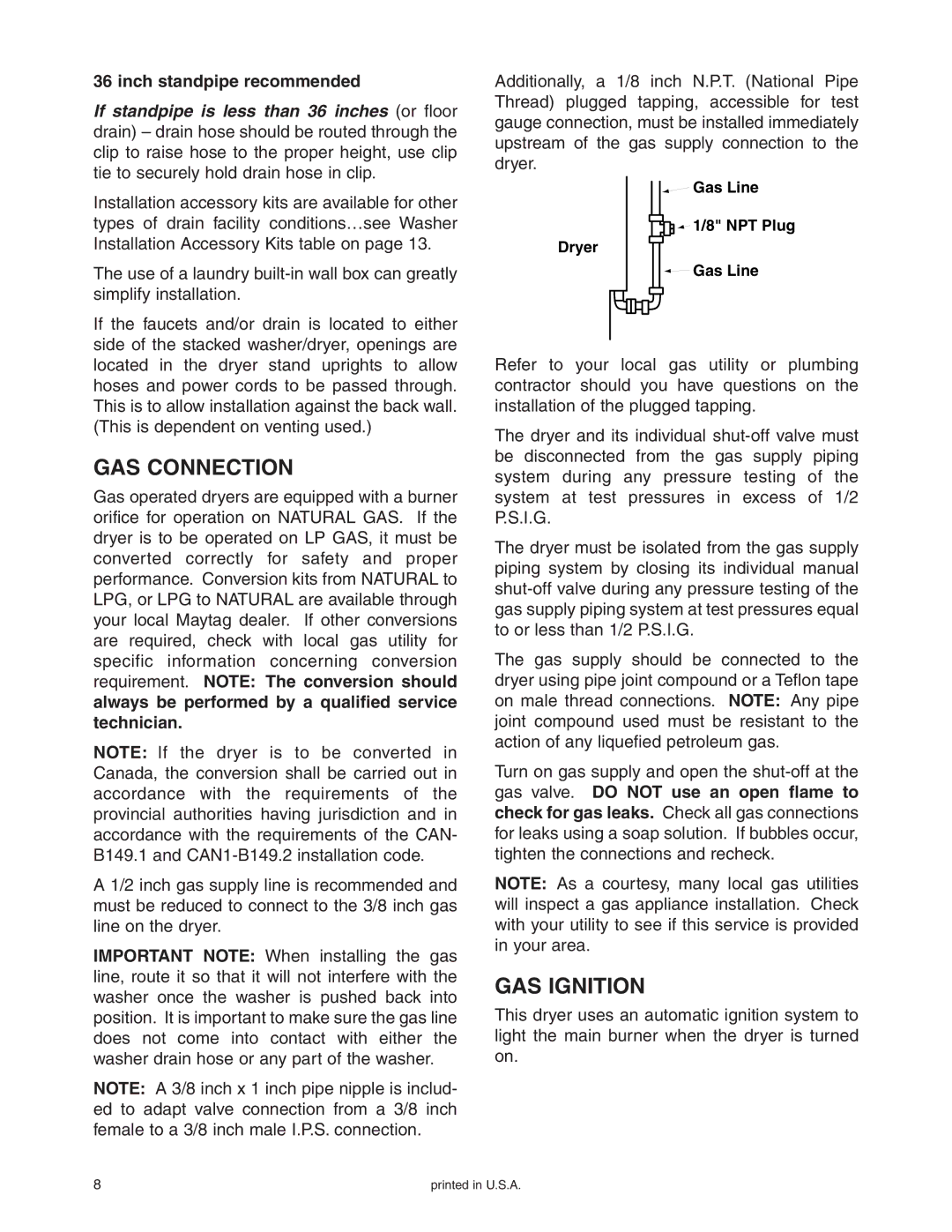 Maytag Stacked Washer/Dryer installation instructions GAS Connection, GAS Ignition, Inch standpipe recommended 