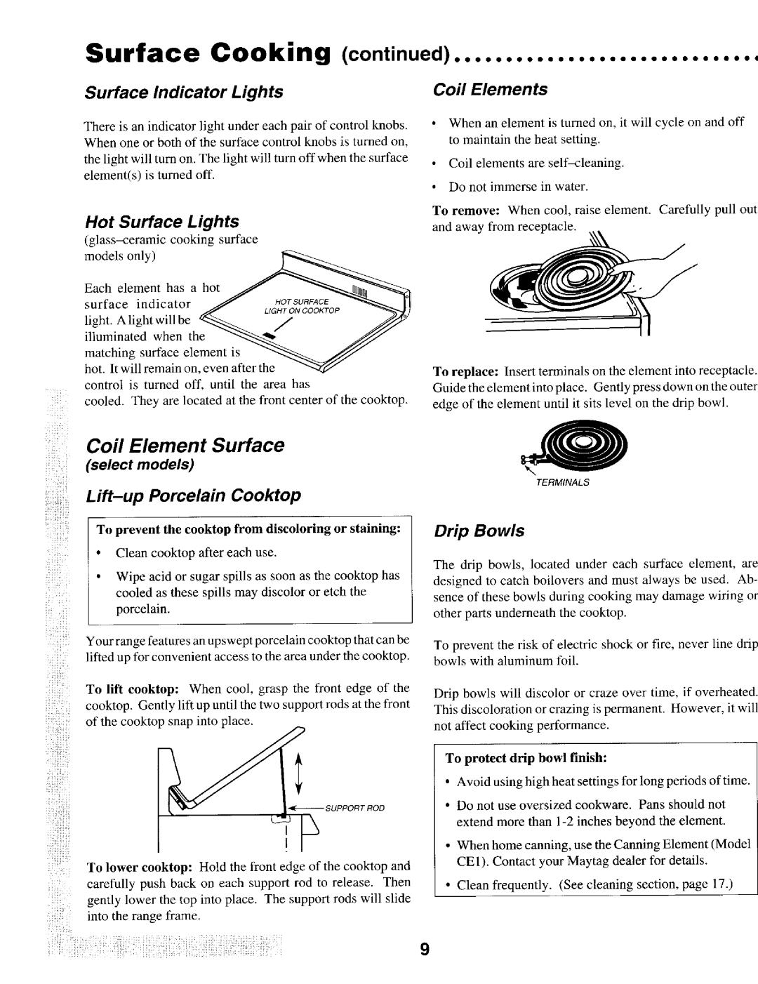 Maytag T1 manual Surface Indicator Lights, Hot Surface Lights, Coil Elements, Lift-upPorcelain Cooktop, Drip Bowls 