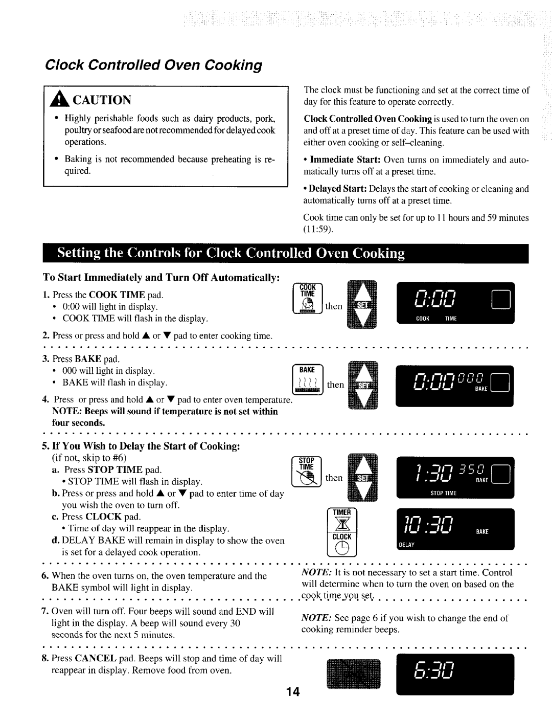 Maytag T1 manual Clock Controlled Oven Cooking, To Start Immediat ely and Turn Off Auto mat ically, Press Clock pad 