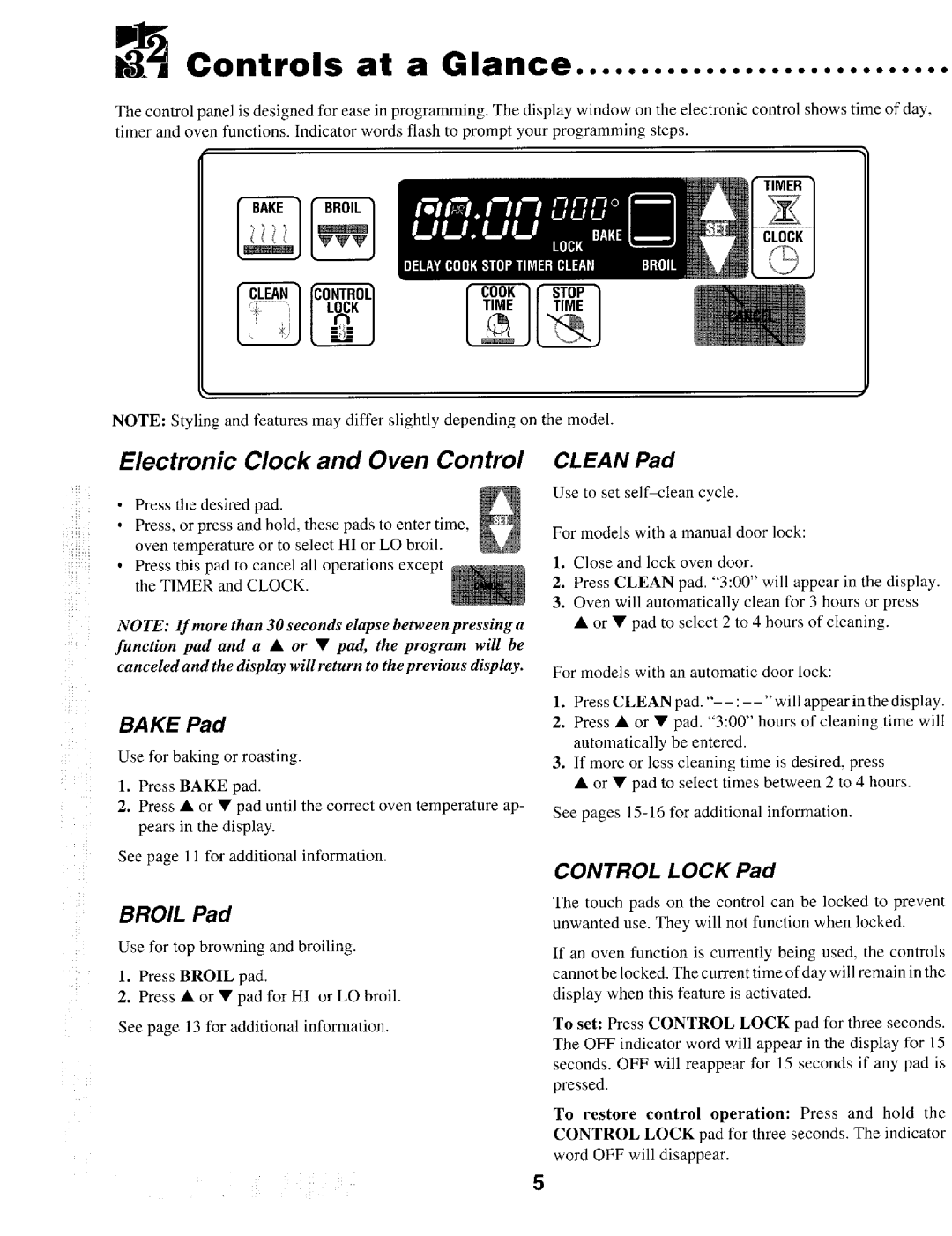 Maytag T1 manual I3Controls at a Glance, Electronic Clock and Oven Control Clean Pad, Broil Pad, Control Lock Pad, Bake Pad 