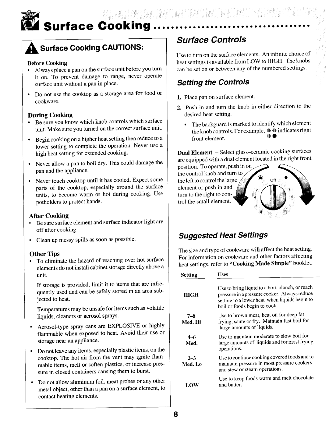 Maytag T1 manual Surface Cooking, Surface Controls, Setting the Controls, Suggested Heat Settings, Other Tips 