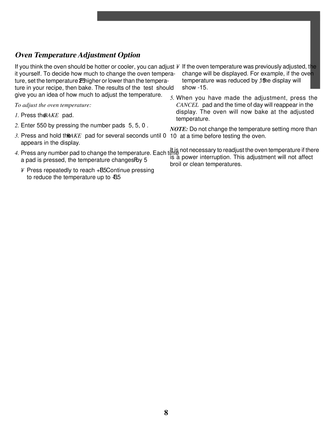 Maytag T2 warranty Oven Temperature Adjustment Option, To adjust the oven temperature 