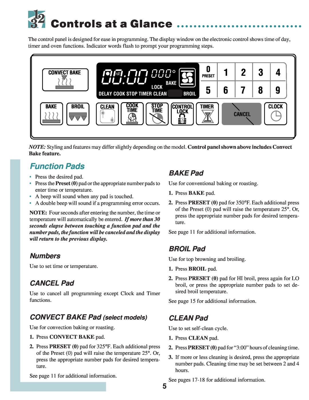 Maytag T2 warranty Controls at a Glance, Function Pads, Numbers, CANCEL Pad, BROIL Pad, CONVECT BAKE Pad select models 