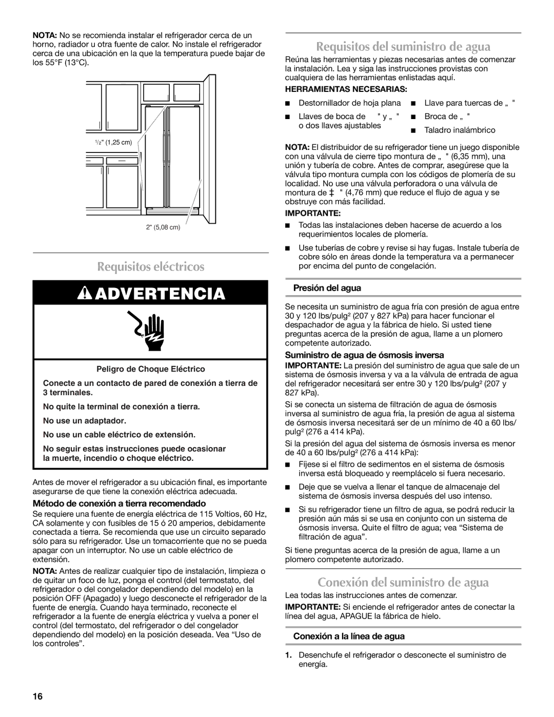 Maytag T1WG2L, T2RFWG2 Requisitos eléctricos, Requisitos del suministro de agua, Conexión del suministro de agua 