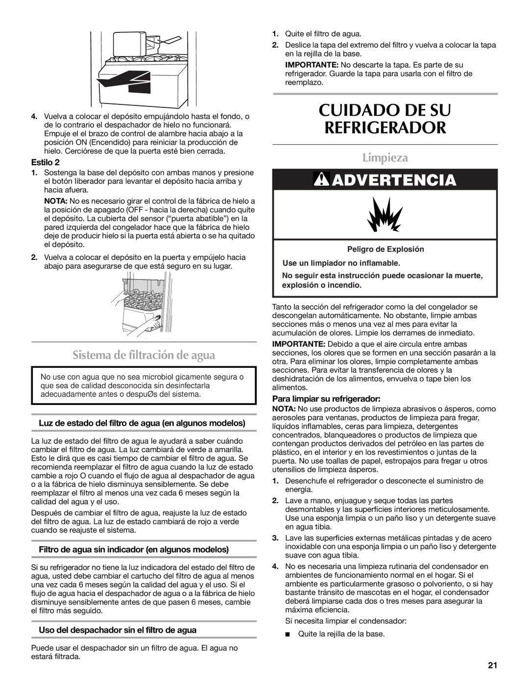 Maytag T2RFWG2, T1WG2L installation instructions Cuidado DE SU Refrigerador, Sistema de filtración de agua, Limpieza 