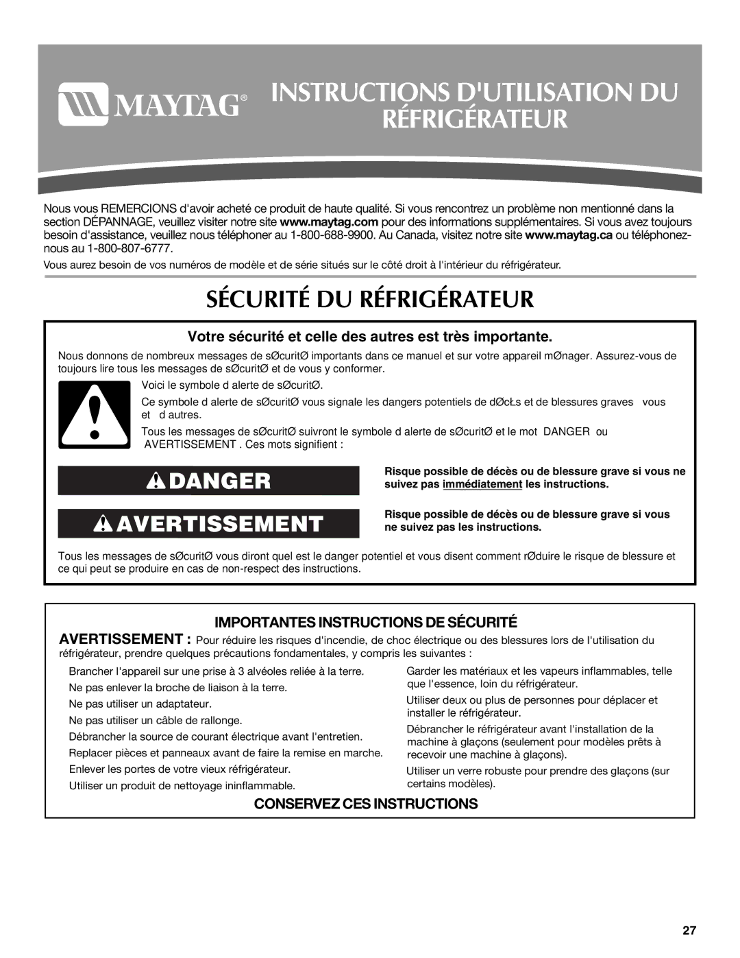 Maytag T2RFWG2, T1WG2L installation instructions Instructions Dutilisation DU Réfrigérateur, Sécurité DU Réfrigérateur 