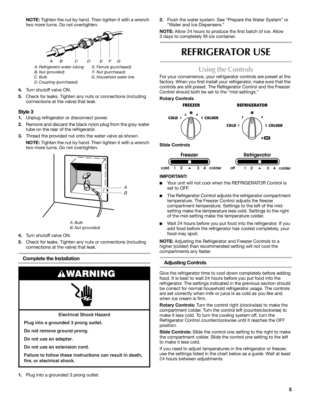 Maytag T2RFWG2, T1WG2L Refrigerator USE, Using the Controls, Complete the Installation, Adjusting Controls 