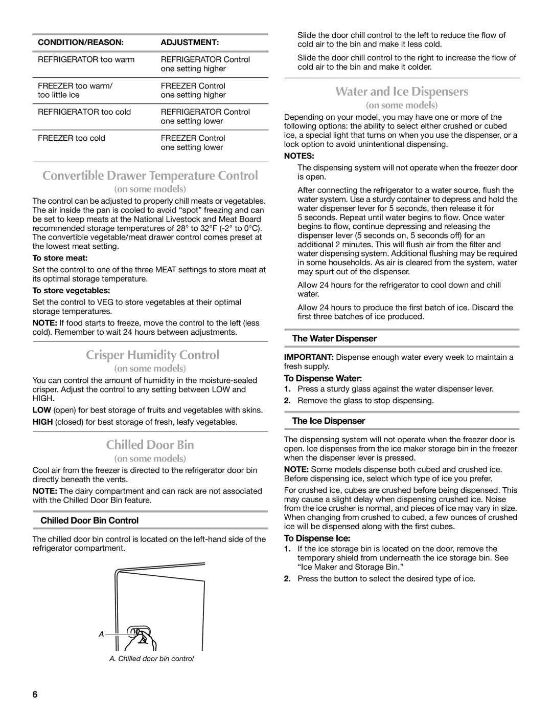 Maytag T2RFWG2, T1WG2L installation instructions Crisper Humidity Control, Chilled Door Bin, Water and Ice Dispensers 