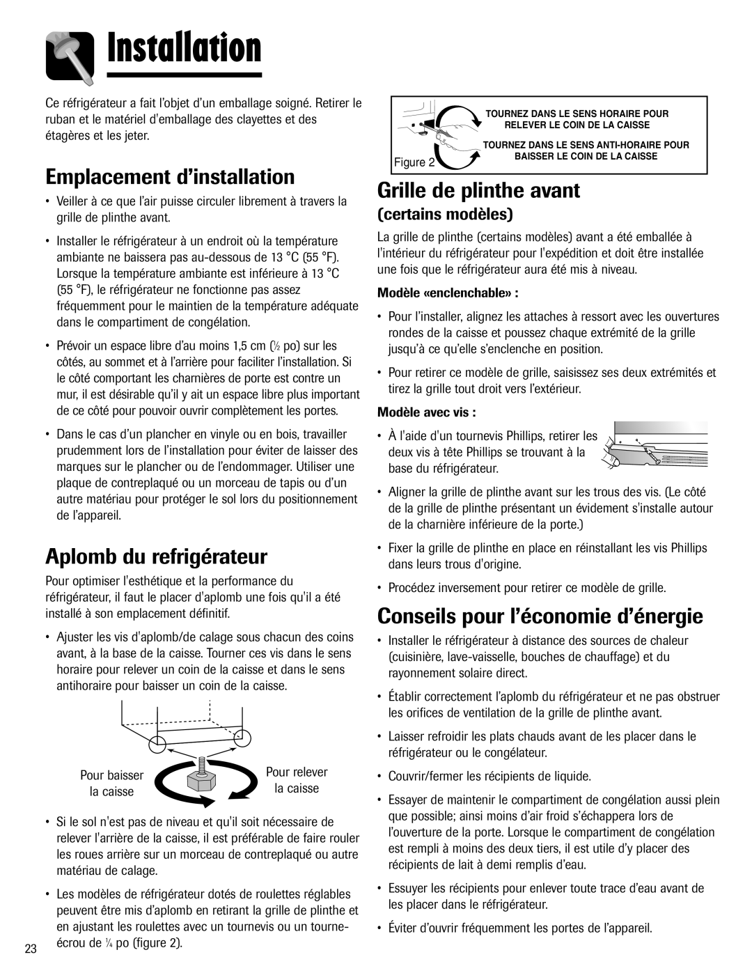 Maytag Top Freezer Refrigerator manual Emplacement d’installation, Aplomb du refrigérateur, Grille de plinthe avant 