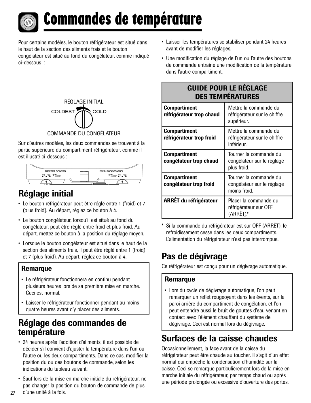 Maytag Top Freezer Refrigerator manual Commandes de température, Réglage initial, Réglage des commandes de température 