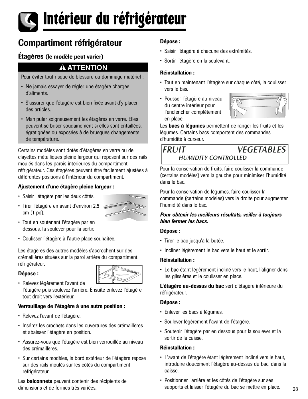 Maytag Top Freezer Refrigerator manual Intérieur du réfrigérateur, Compartiment réfrigérateur, Dépose 