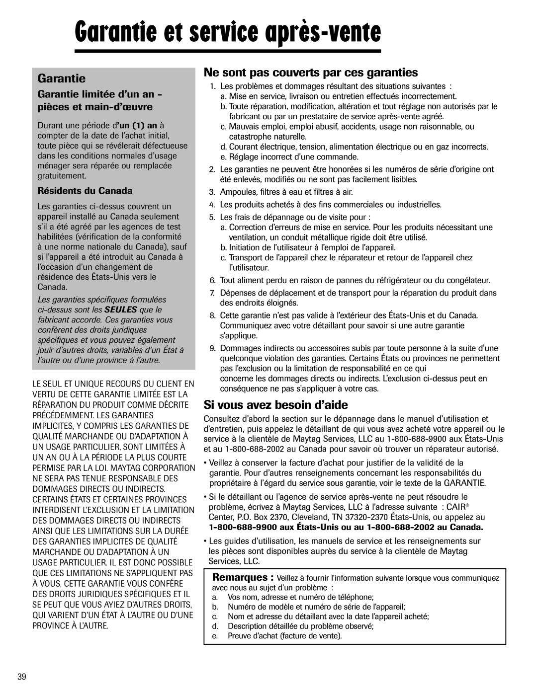 Maytag Top Freezer Refrigerator manual Garantie et service après-vente, Ne sont pas couverts par ces garanties 